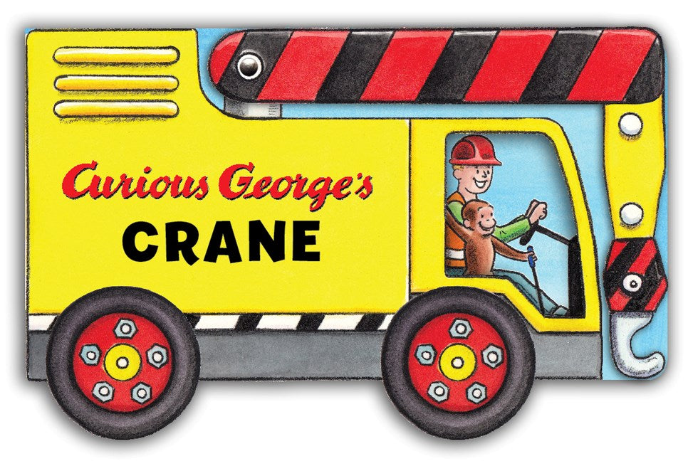 Curious George's Crane (Mini Movers Shaped Board Book)