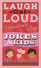 Laugh-Out-Loud Valentine's Day Jokes for Kids