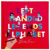 Alphabet Book: Left-Handed Legends