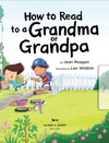 How To Read To A Grandma Or Grandpa