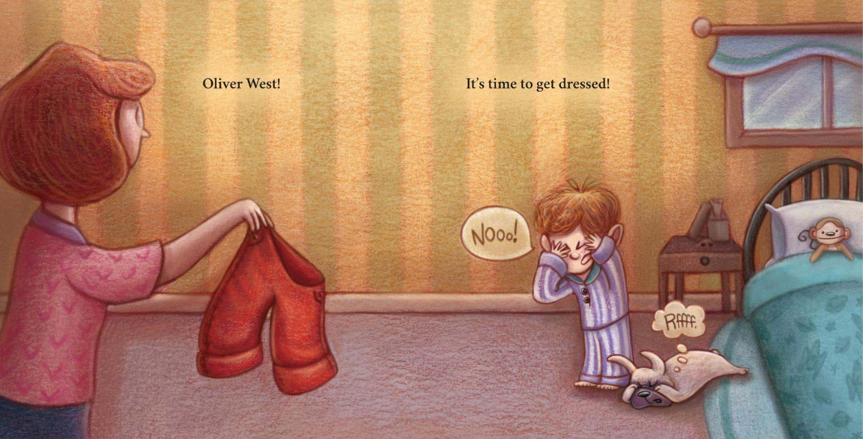 Oliver West! It's Time to Get Dressed!