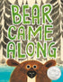 Hachette Book Group Bear Came Along (Caldecott Honor Award Winner)