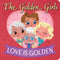Hachette Book Group Golden Girls - Love Is Golden