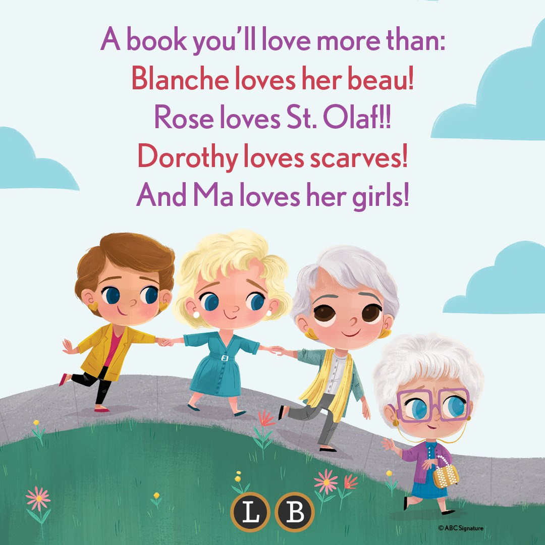 Hachette Book Group Golden Girls - Love Is Golden