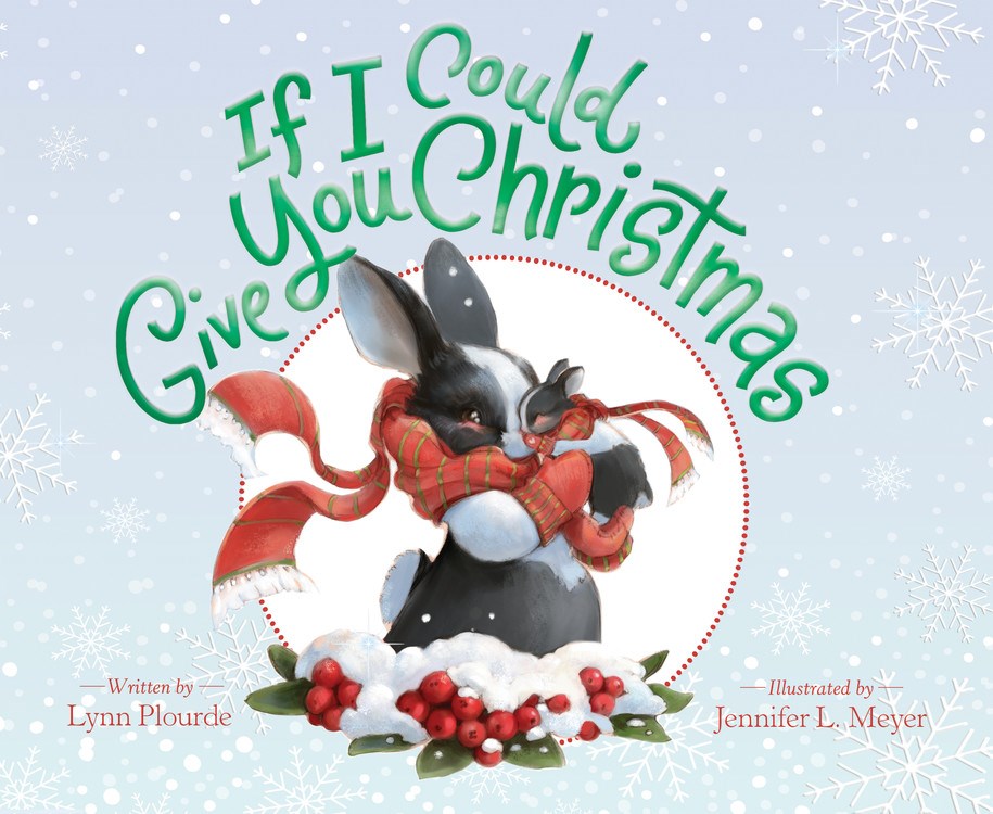 Hachette Book Group If I Could Give You Christmas