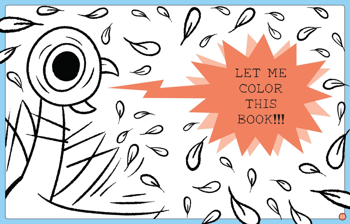 Hachette Book Group Don't Let The Pigeon Color This Book!: A Superfun Mo Willems and You Coloring Book!