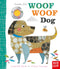 Hachette Book Group Look, it's Woof Woof Dog
