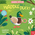 Hachette Book Group Animal Actions- Waddle Like a Duck