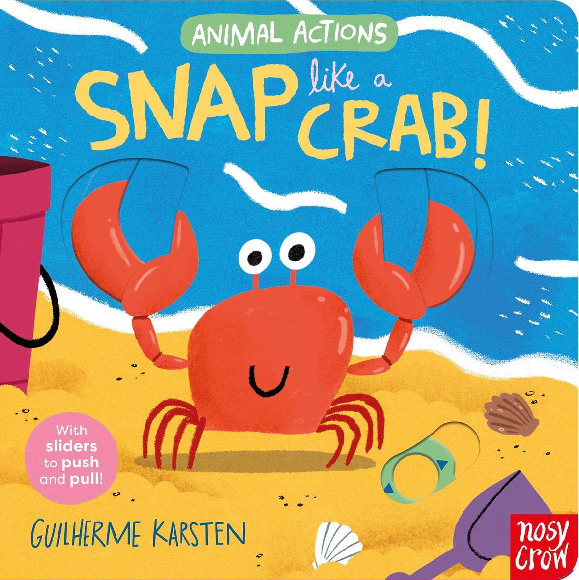 Hachette Book Group Animal Actions: Snap Like a Crab