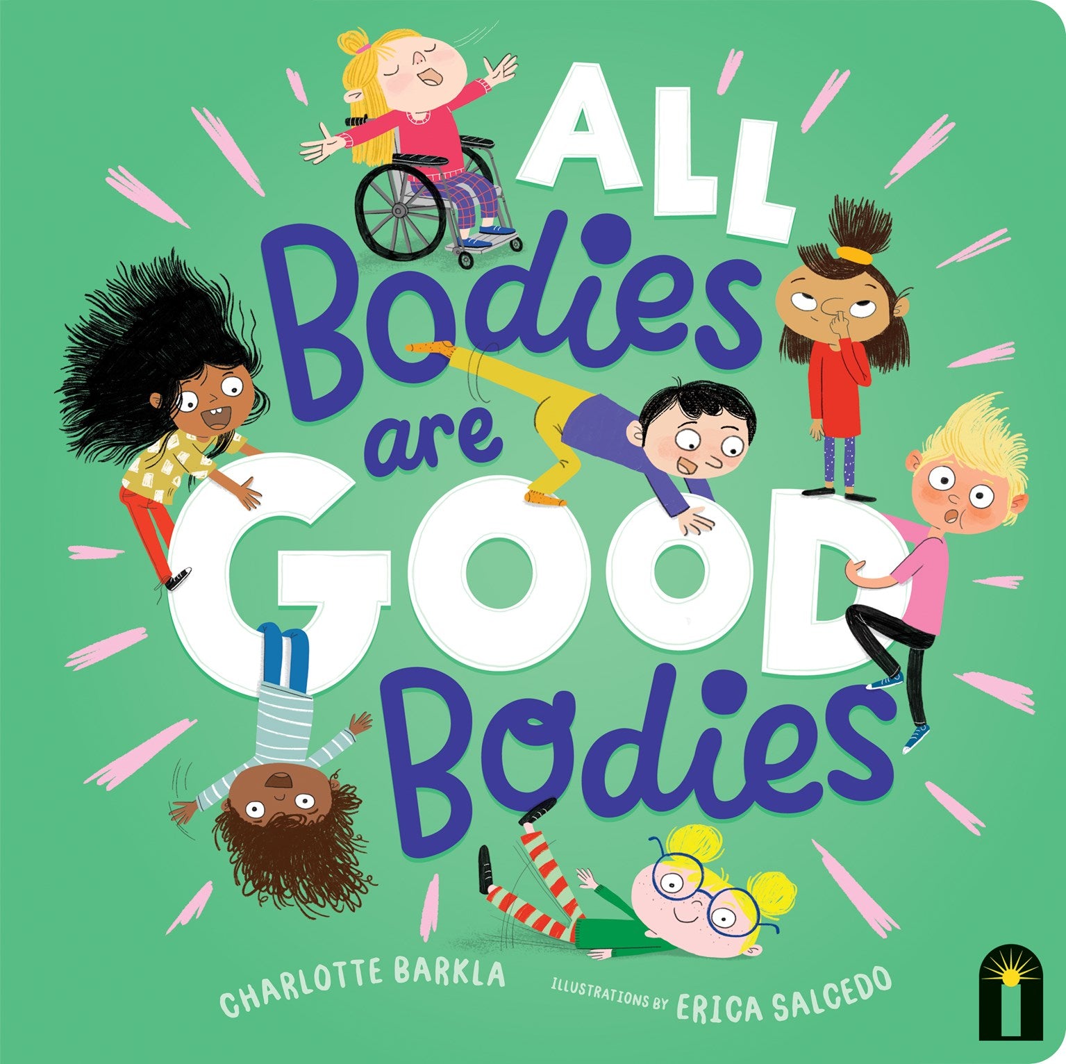 Chronicle Books All Bodies Are Good Bodies
