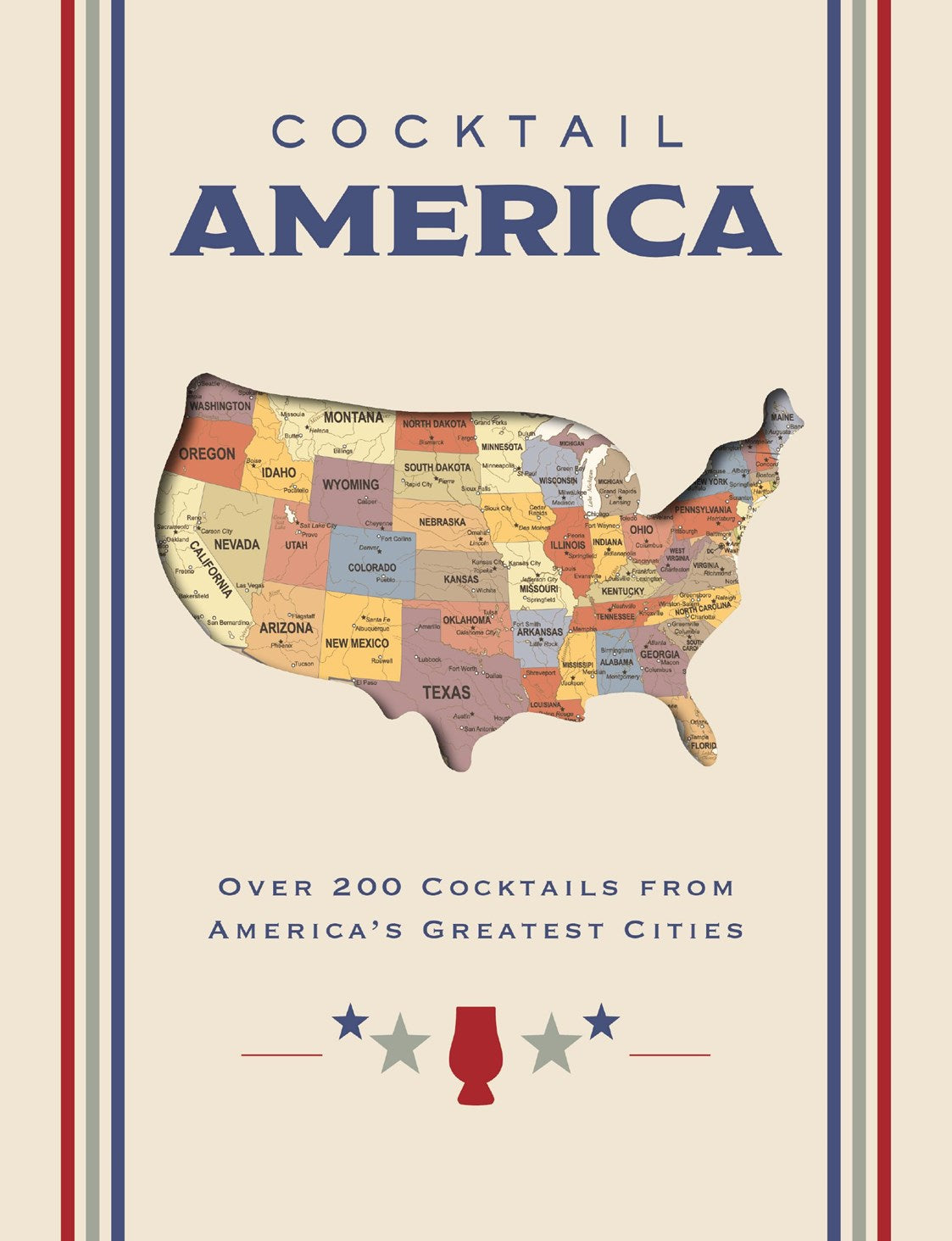 Harper Collins Focus Cocktail America: Over 200 Cocktails from America’s Greatest Cities