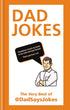 Hachette Book Group Dad Jokes: The very best of @DadSaysJokes