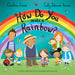 Kane Miller How Do You Make a Rainbow?