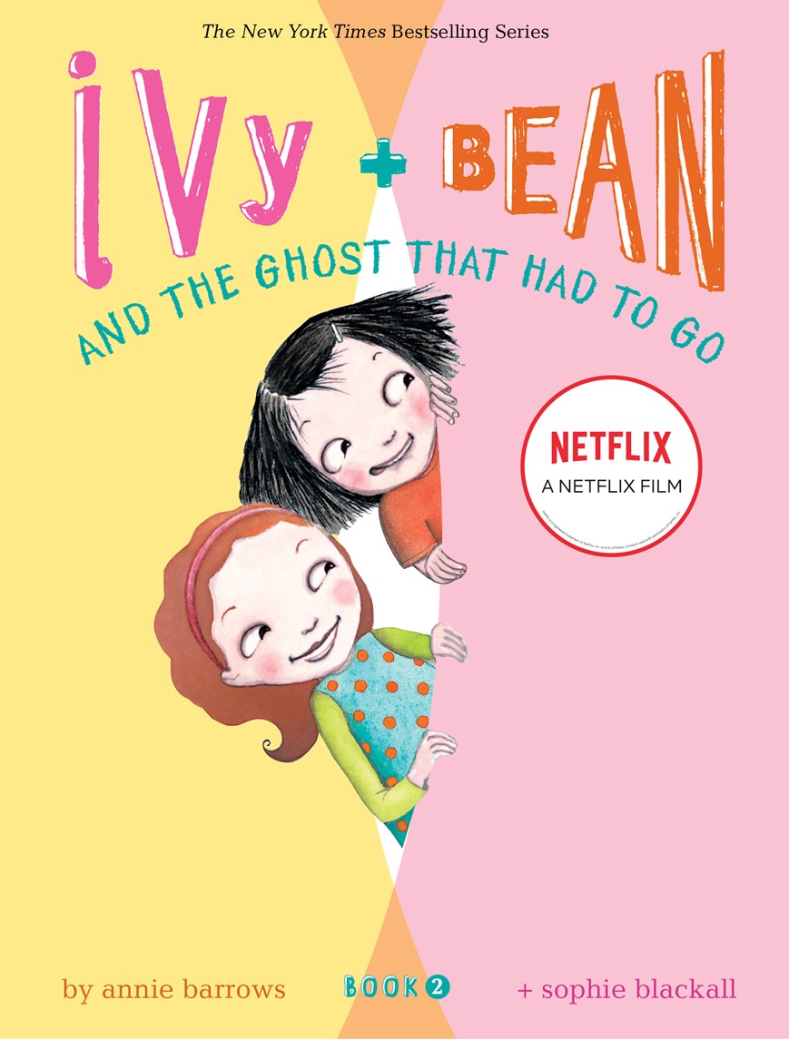Chronicle Books Ivy + Bean - Book 2: The Ghost That Had to Go