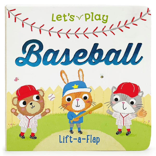 Lift-the-Flap: Let's Play Baseball
