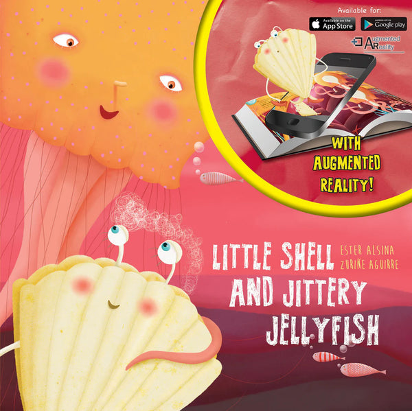Little Shell and Jittery Jellyfish (Augmented Reality)