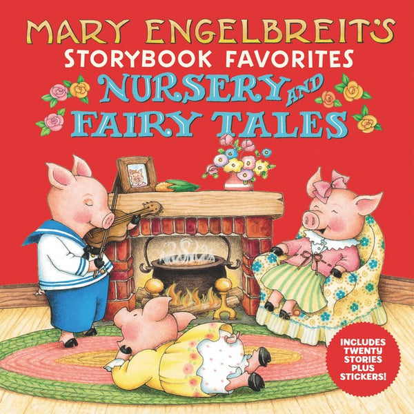 Mary Engelbreit’s Nursery and Fairy Tales Storybook Favorites