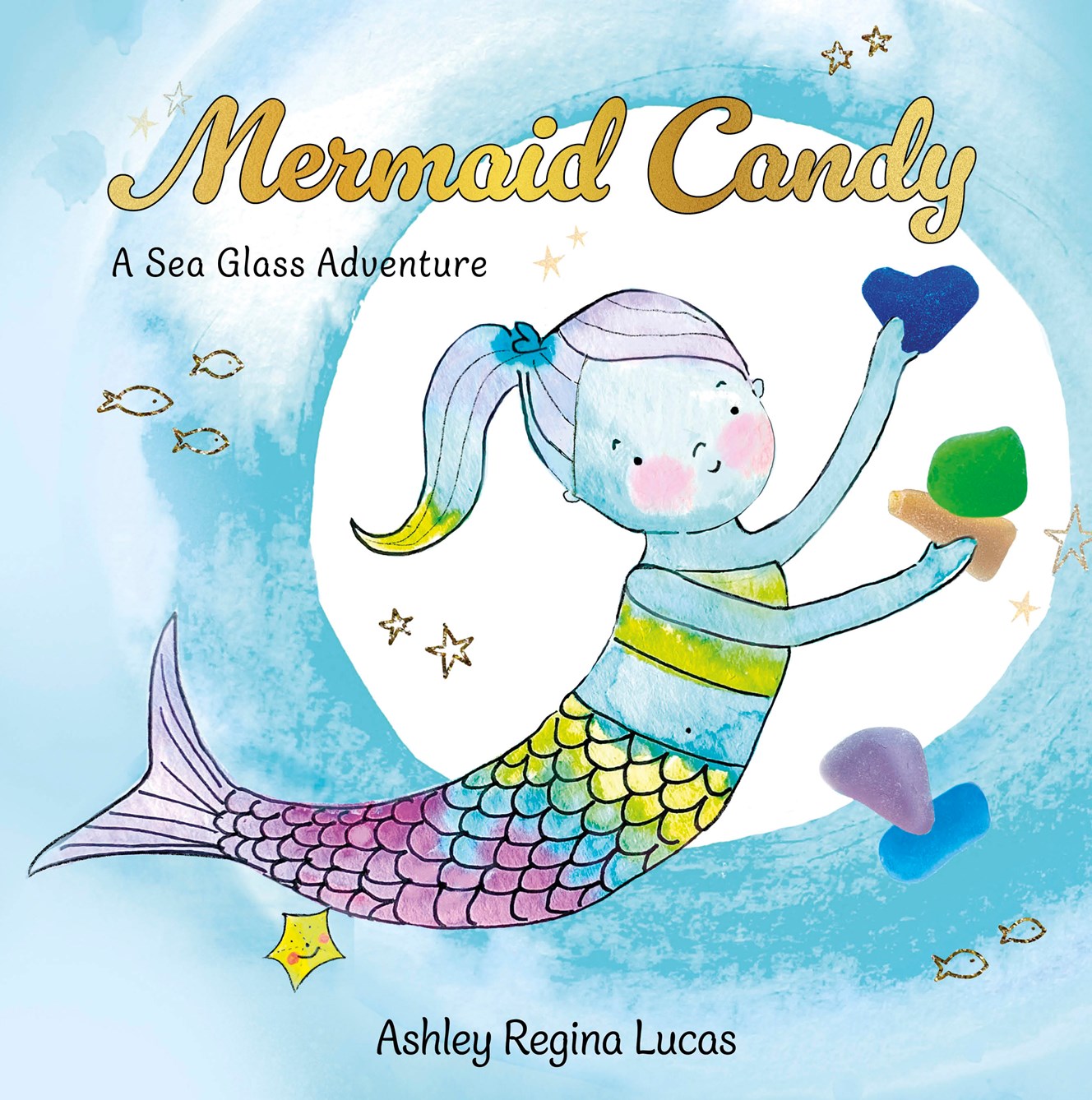 Schiffer Publishing Mermaid Candy: A Sea Glass Adventure