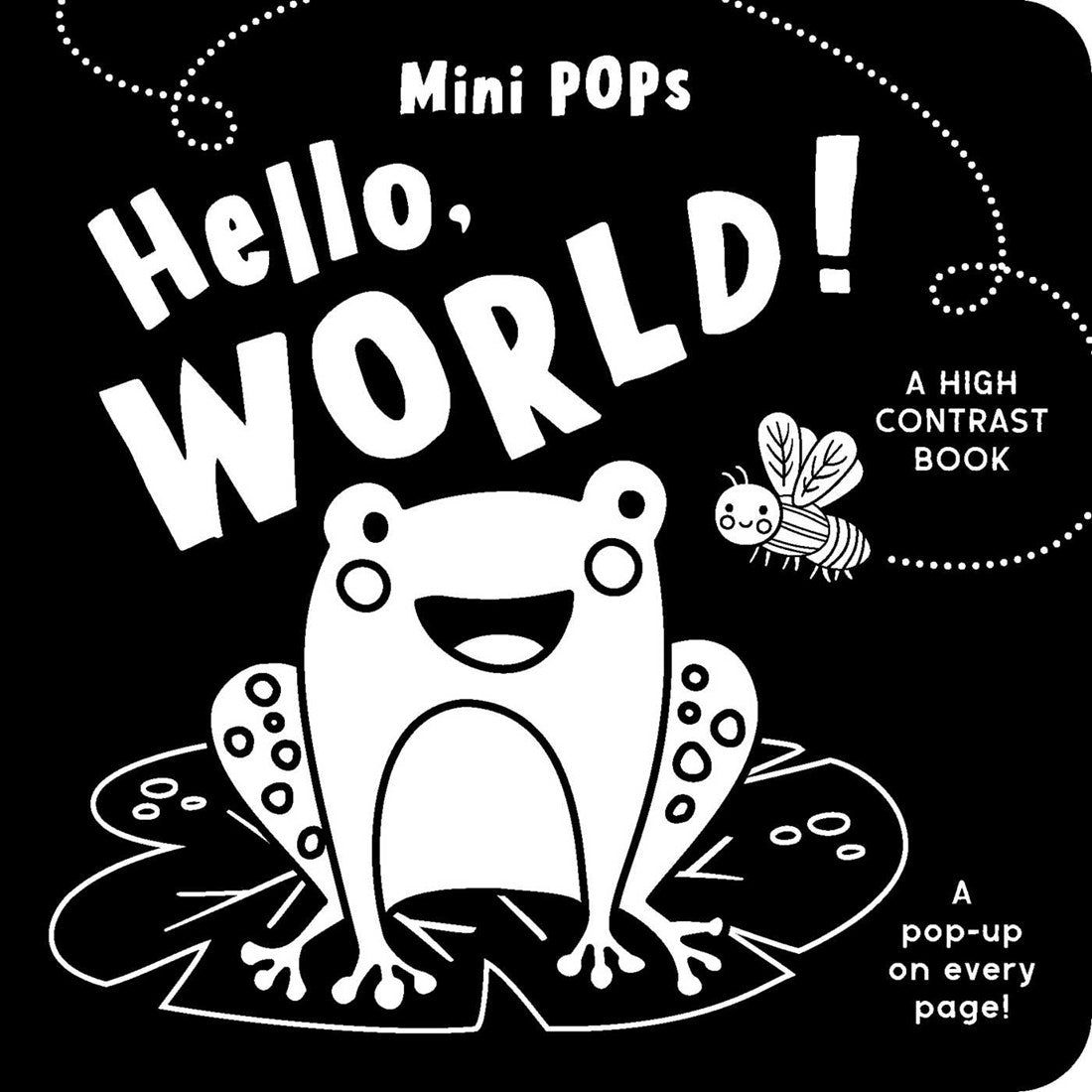 Simon and Schuster Mini Pops: Hello, World!: A High Contrast Pop-Up Book