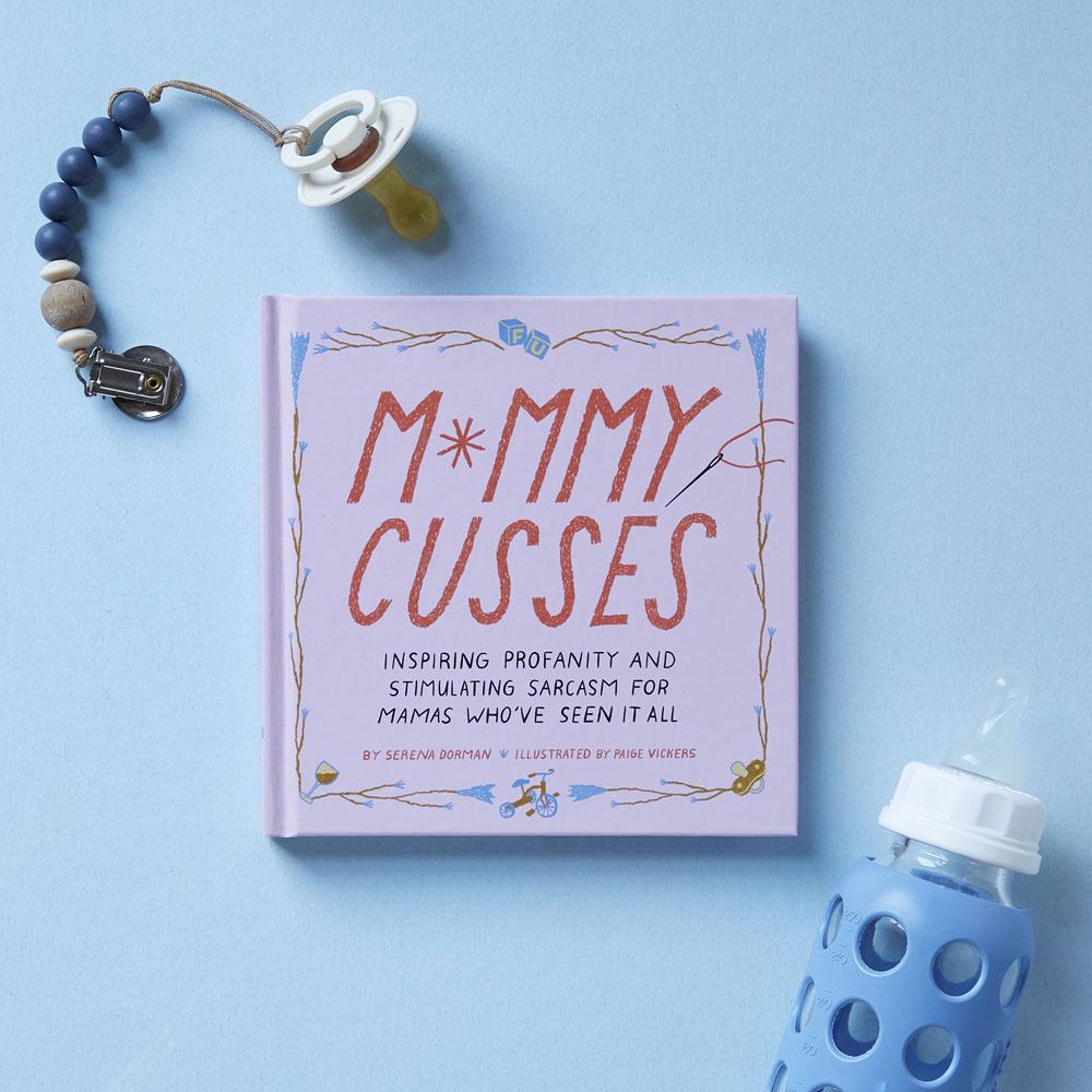 Chronicle Books Mommy Cusses