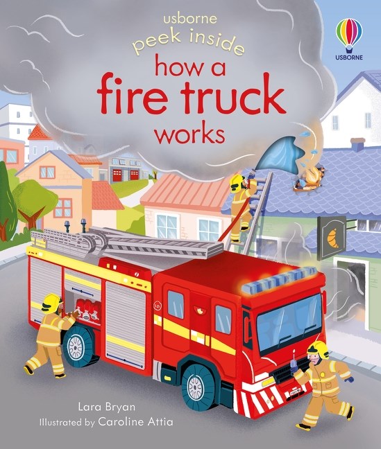 Peek Inside: How a Fire Truck Works