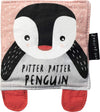 Pitter Patter Penguin: Baby's First Soft Book