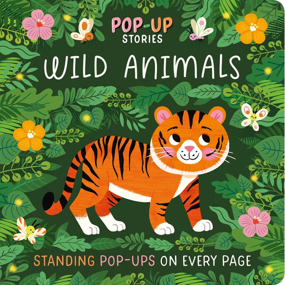 Simon and Schuster Pop-Up Stories: Wild Animals: with Standing Pop-Ups On Every Page