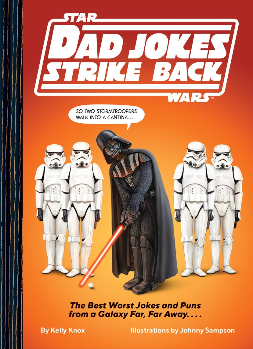 Chronicle Books Star Wars Dad Jokes Strike Back