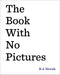 The Book with No Pictures