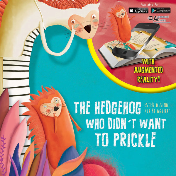 The Hedgehog Who Didn't Want to Prickle (Augmented Reality)