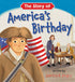 Hachette Book Group The Story of America's Birthday