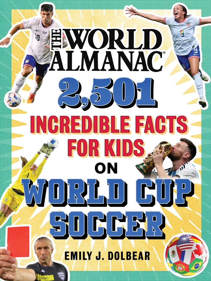 Simon and Schuster The World Almanac 2,501 Incredible Facts for Kids on World Cup Soccer