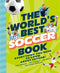 Chronicle Books The World's Best Soccer Book