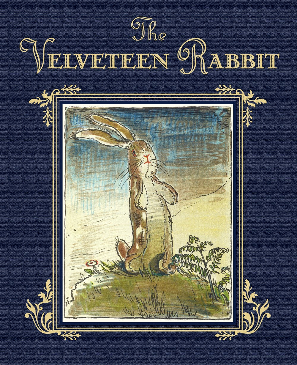 The Velveteen Rabbit: Deluxe Gift Edition