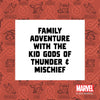 Thor and Loki: Midgard Family Mayhem