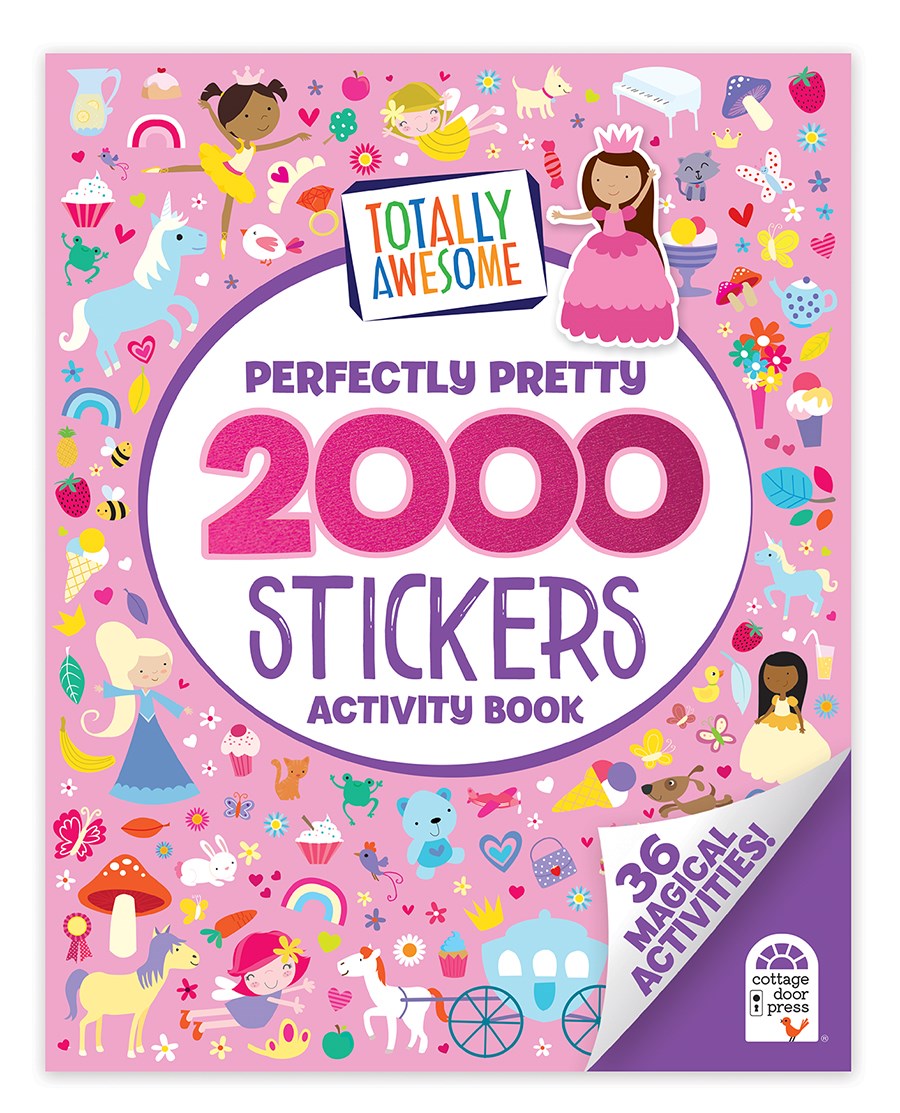 Totally Awesome 2000 Stickers Perfectly Pretty Activity Book