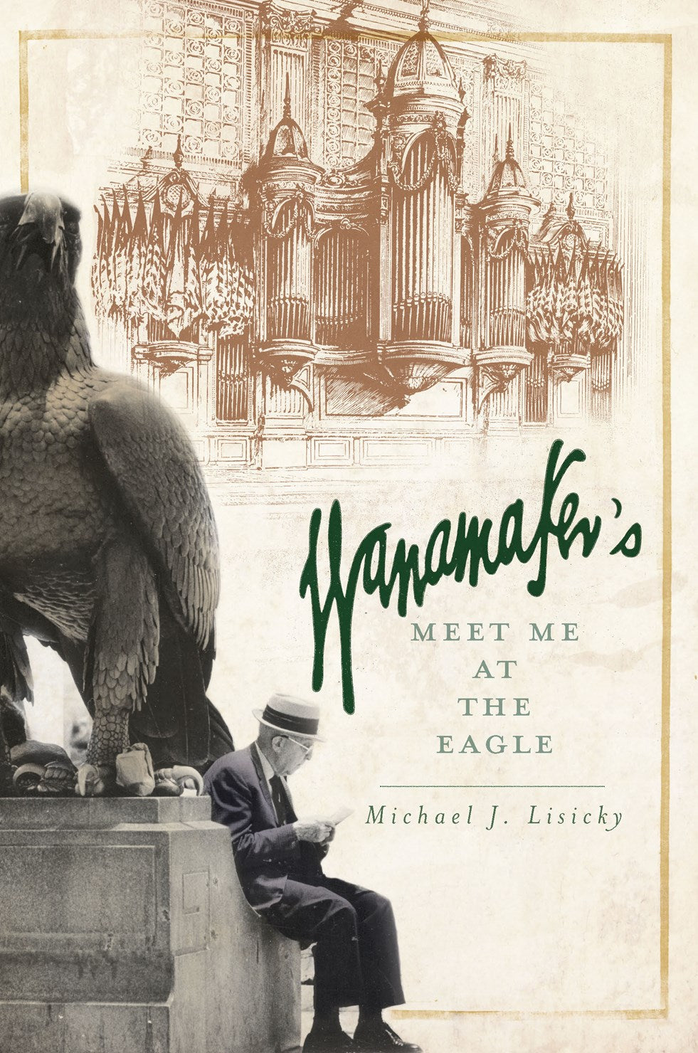 Wanamaker's:  Meet Me at the Eagle