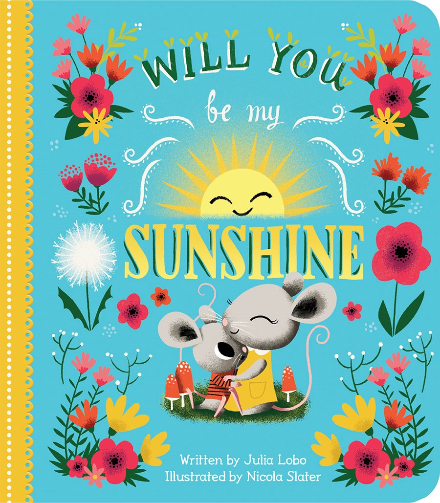 Cottage Door Press Will You Be My Sunshine