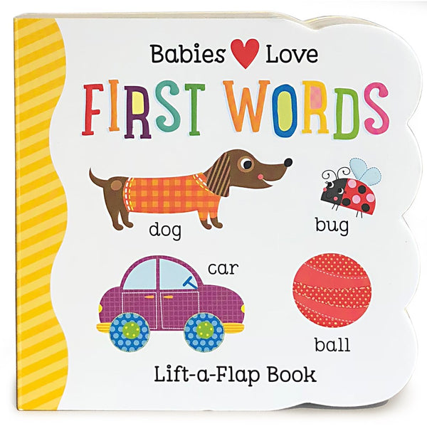 First Words Lift-A-Flap Book