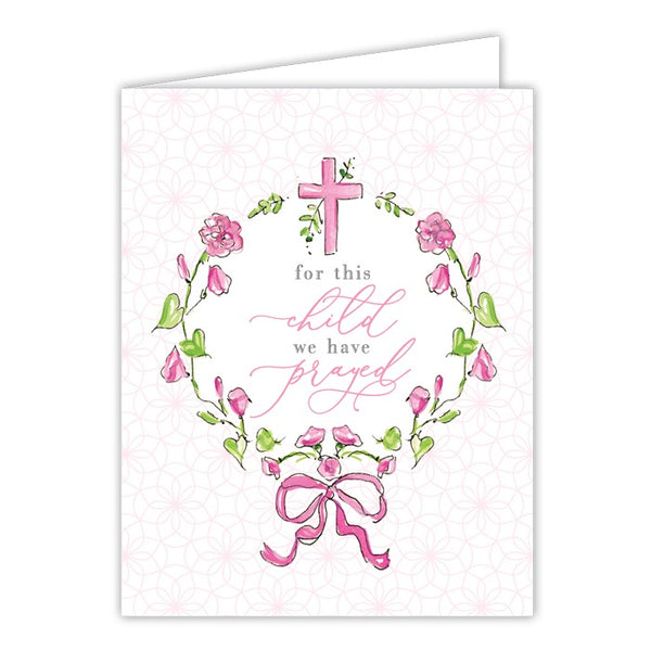 Card - For This Child We Have Prayed, Cross And Florals, Pink
