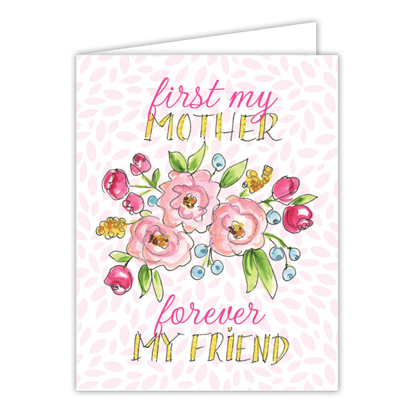 Card - First My Mother Forever My Friend