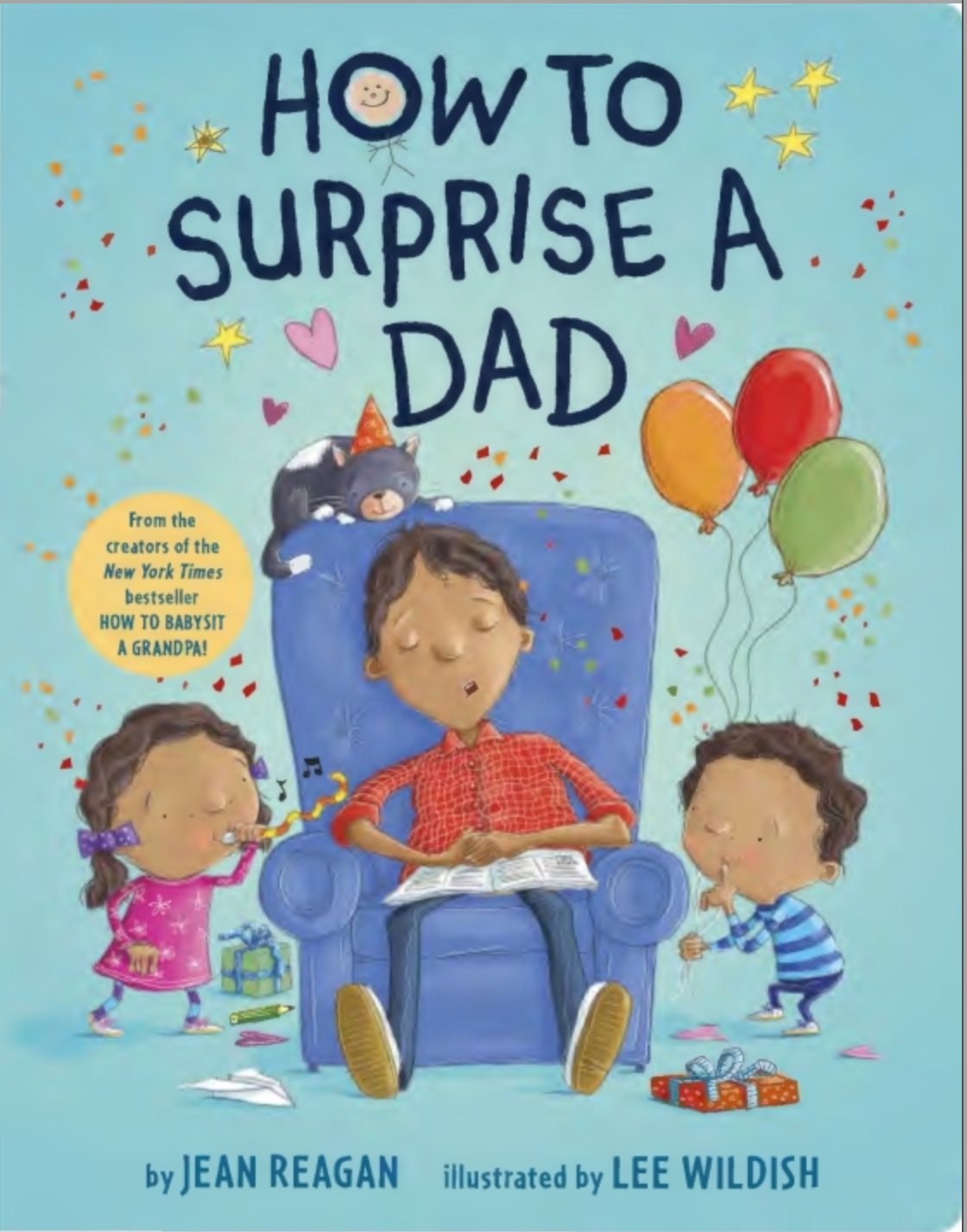 How to Surprise a Dad