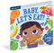 Indestructibles: Baby, Let's Eat!