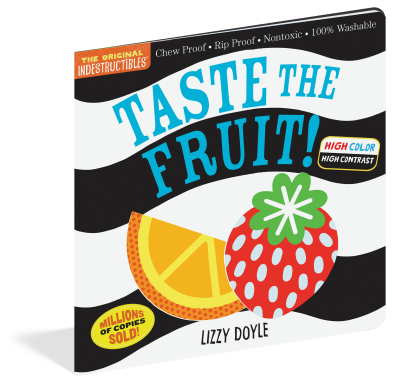 Indestructibles - Taste the Fruit! (High Color High Contrast)