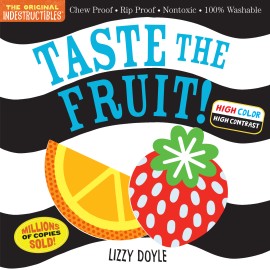 Indestructibles - Taste the Fruit! (High Color High Contrast)