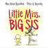 Harper Collins Little Miss, Big Sis