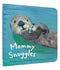 Chronicle Books Mommy Snuggles