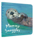 Chronicle Books Mommy Snuggles