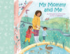 My Mommy and Me: A Keepsake Activity Book to Fill in Together