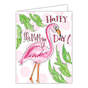 Card - Happy Fla-Mom-Go Day